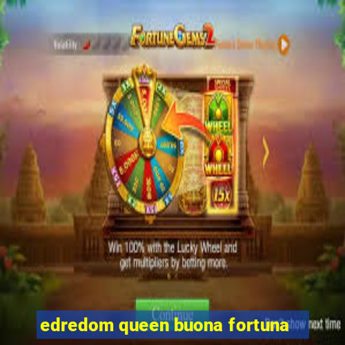 edredom queen buona fortuna